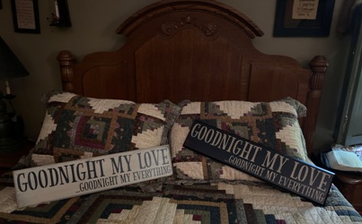 wooden signs that say goodnight my love, goodnight my everything